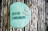 Schild des Centre Lambahoany